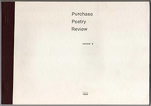 Imagen del vendedor de Purchase Poetry Review [6] Volume Six (1982) a la venta por Cameron-Wolfe Booksellers