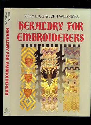 Immagine del venditore per Heraldry for Embroiderers venduto da Roger Lucas Booksellers