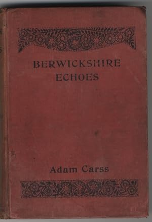 Immagine del venditore per Berwickshire Echoes. Verses venduto da Last Century Books
