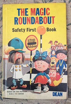The Magic Roundabout Safety First Book