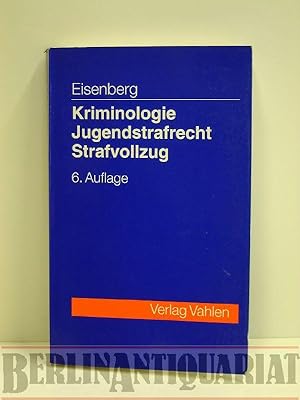 Seller image for Kriminologie, Jugendstrafrecht, Strafvollzug. Flle u.Lsungen zu Grundproblemen. for sale by BerlinAntiquariat, Karl-Heinz Than