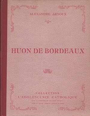 Huon de Bordeaux, mélodrame féérique