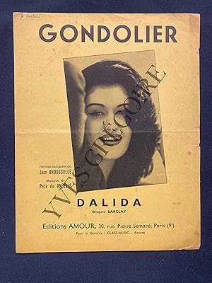 Imagen del vendedor de GONDOLIER-DALIDA-PARTITION MUSICALE a la venta por Yves Grgoire