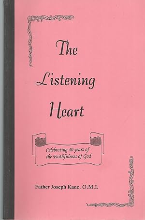 Listening Heart, The **signed** Celebrating 40 Years of the Faithfulness of God