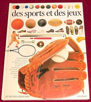 Seller image for DES SPORTS ET DES JEUX for sale by LE BOUQUINISTE