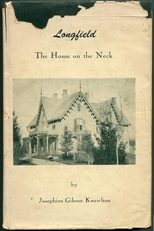 Bild des Verkufers fr LONGFIELD: The House on the Neck zum Verkauf von Quill & Brush, member ABAA