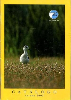 SEO/BIRDLIFE. CATALOGO VERANO 2003.