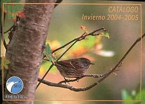 SEO/BIRDLIFE. CATALOGO VERANO INVIERNO 2004-2005.
