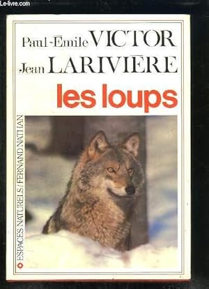 Imagen del vendedor de Les loups. a la venta por Le-Livre