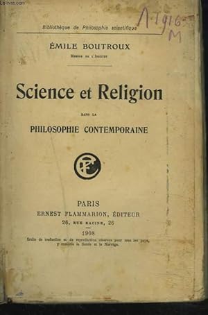 Bild des Verkufers fr SCIENCE ET RELIGION DANS LA PHILOSOPHIE CONTEMPORAINE. zum Verkauf von Le-Livre