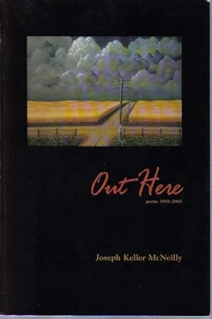 Seller image for Out Here: Poems 1989-2000 for sale by The Book Junction