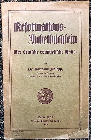 Reformations-Gubel Büchlein Fürs Deutsche Evangelische Haus