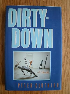 Seller image for Dirty - Down for sale by Scene of the Crime, ABAC, IOBA