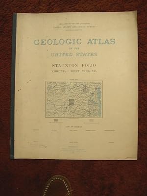 Immagine del venditore per GEOLOGIC ATLAS OF THE UNITED STATES; STAUNTON FOLIO, VIRGINIA-WEST VIRGINIA; FOLIO 14 venduto da Robert Gavora, Fine & Rare Books, ABAA