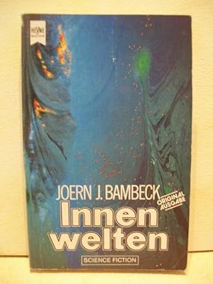 Innenwelten : Science-fiction-Erzählungen Joern J. Bambeck