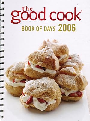 The Good Cook: Book of Days 2006