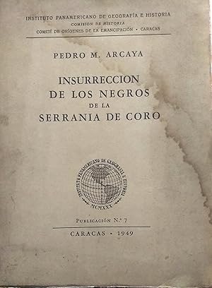 Seller image for Insurreccin de los negros de la Serrana de Coro for sale by Librera Monte Sarmiento