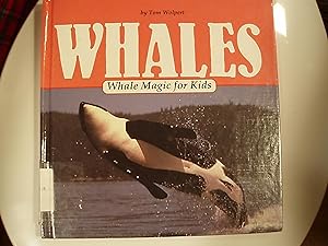 Seller image for Whales, Whale Magic for Kids for sale by Carol's Cache