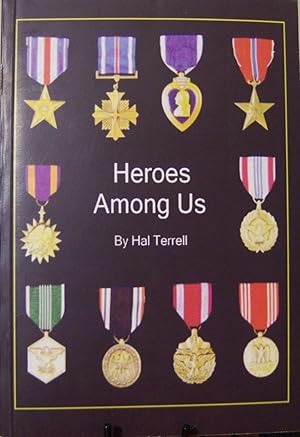 Imagen del vendedor de Heroes Among Us a la venta por First Class Used Books