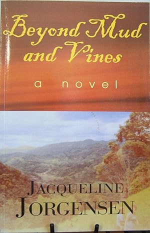 Seller image for Beyond Mud and Vines for sale by First Class Used Books
