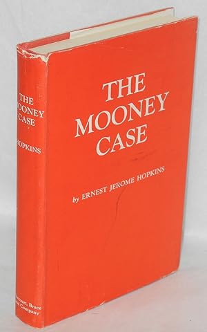 Imagen del vendedor de What happened in the Mooney Case a la venta por Bolerium Books Inc.