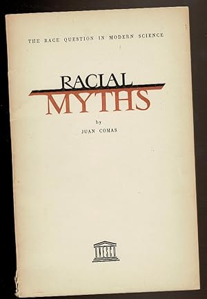 Seller image for RACIAL MYTHS The Race Questions in Modern Science for sale by Circle City Books