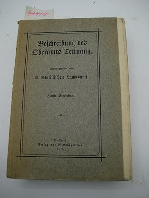 Bild des Verkufers fr Beschreibung des Oberamts Tettnang. 2. Bearb. zum Verkauf von Mller & Grff e.K.
