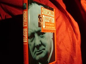 Seller image for Churchill's Deception. The Dark Secret That Destroyed Nazi Germany. for sale by BookMine