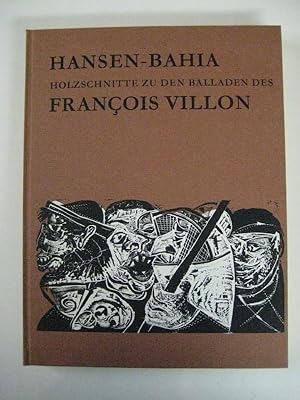 Holzschnitte zu den Balladen des F. Villon. Dt. Übertragung von W. Küchler.