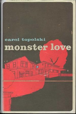 Imagen del vendedor de Monster love a la venta por Mr Pickwick's Fine Old Books