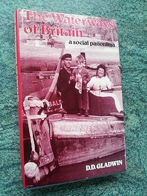 Immagine del venditore per THE WATERWAYS OF BRITAIN - A SOCIAL PANORAMA venduto da Ron Weld Books