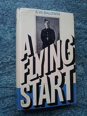 Seller image for A FLYING START for sale by Ron Weld Books