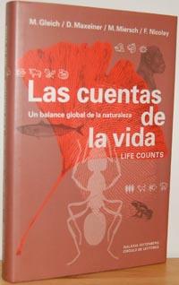 Imagen del vendedor de LAS CUENTAS DE LA VIDA. Un balance global de la naturaleza (Life Counts) a la venta por EL RINCN ESCRITO