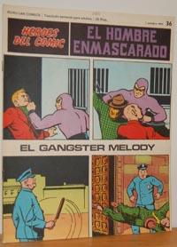 Imagen del vendedor de HROES DEL CMIC. EL HOMBRE ENMASCARADO. El ganster Melody. a la venta por EL RINCN ESCRITO