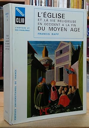 Image du vendeur pour L'glise et la Vie Religieuse en Occident  la Fin du Moyen Age mis en vente par Stephen Peterson, Bookseller