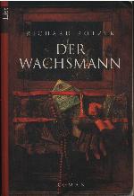 Der Wachsmann.