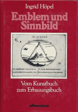 Emblem und Sinnbild. Vom Kunstbuch zum Erbauungsbuch.