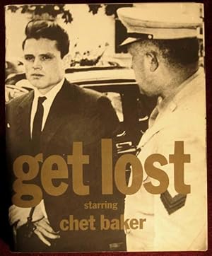 Let's Get Lost: A Film Journal Starring Chet Baker