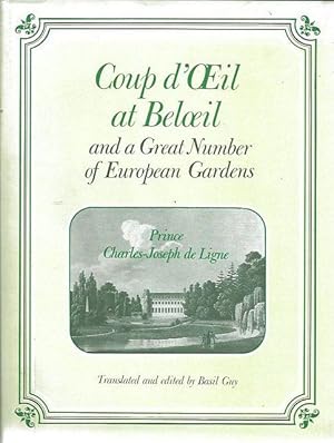 Seller image for Coup d'Oeil at Beloeil and a Great Number of European Gardens. Translated and edited by Basil Guy. for sale by C. Arden (Bookseller) ABA