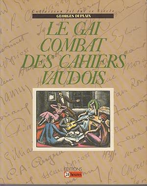 Seller image for Le gai combat des cahiers vaudois for sale by CANO