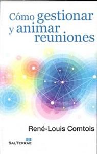 Image du vendeur pour CMO GESTIONAR Y ANIMAR REUNIONES mis en vente par KALAMO LIBROS, S.L.