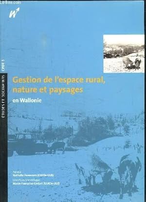 Bild des Verkufers fr Gestion de l'espace rural, nature et paysages en Wallonie zum Verkauf von Le-Livre