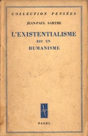 L' Existentialisme est un Humanisme