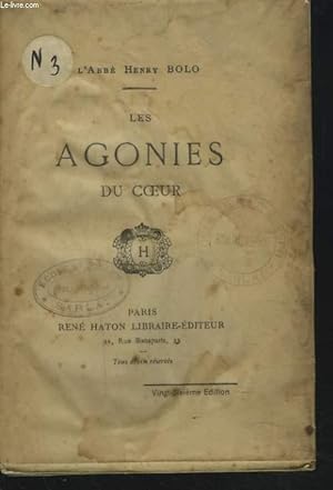 Seller image for LES AGONIES DU COEUR for sale by Le-Livre