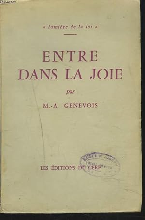 Bild des Verkufers fr ENTRE DANS LA JOIE zum Verkauf von Le-Livre