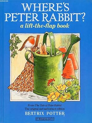 Bild des Verkufers fr WHERE'S PETER RABBIT ?, A LIFT-THE-FLAP BOOK zum Verkauf von Le-Livre