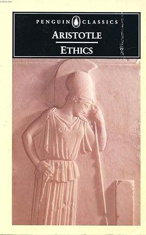 Bild des Verkufers fr THE ETHICS OF ARISTOTLE, THE NICOMACHEAN ETHICS zum Verkauf von Le-Livre