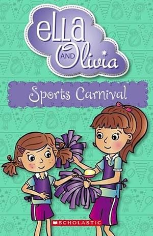 Imagen del vendedor de Sports Carnival (Ella and Olivia #10) (Paperback) a la venta por Grand Eagle Retail