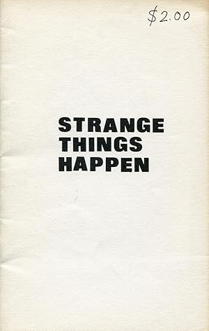 Strange Things Happen