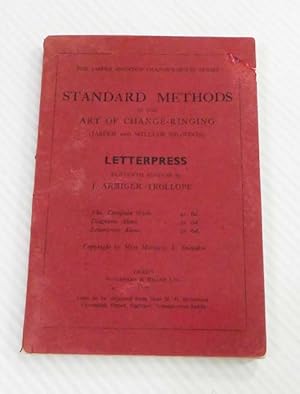 Standard Methods in the Art of Change Ringing (Jasper and William Snowden) Letterpress